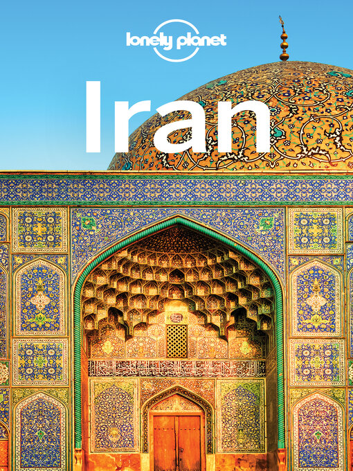 Title details for Lonely Planet Iran by Simon Richmond - Wait list